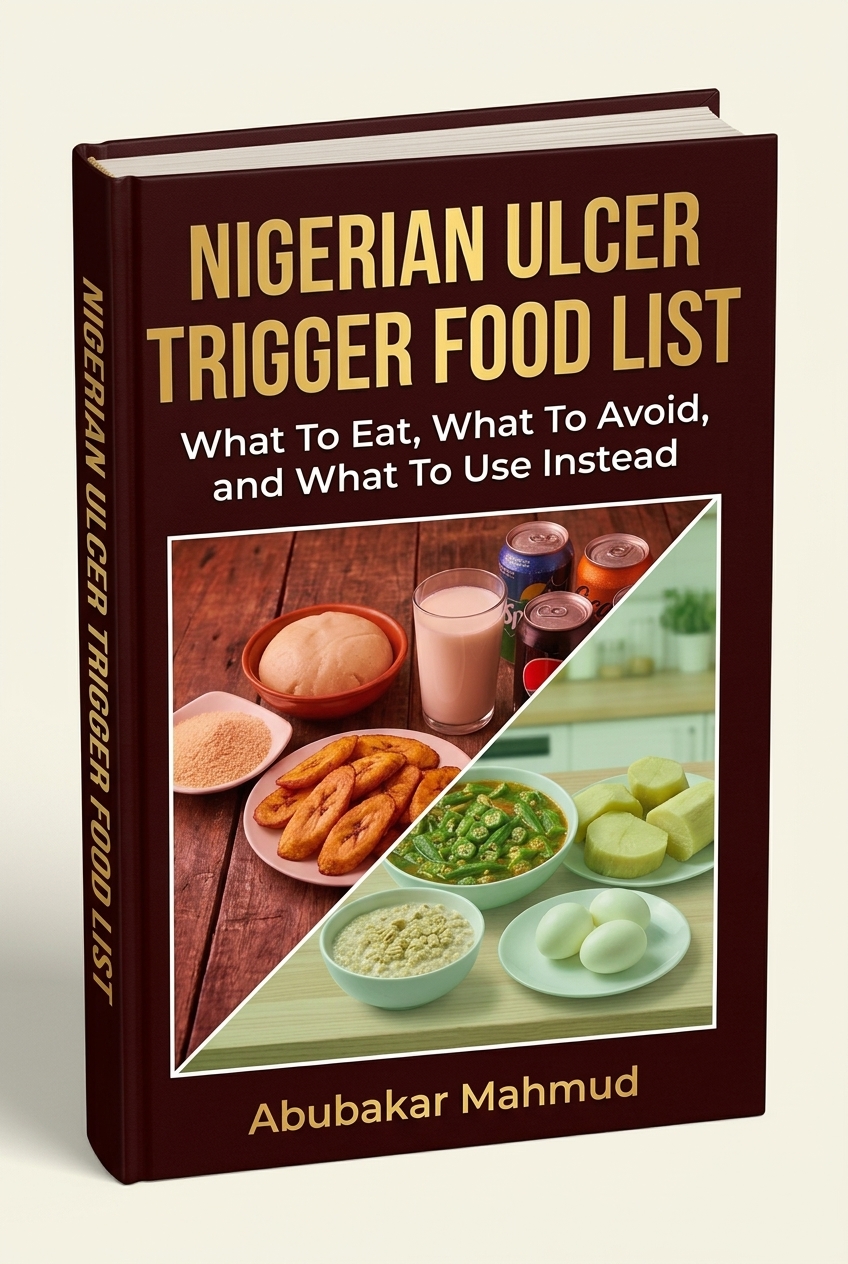 Bonus 1: Nigerian Ulcer Trigger Food List